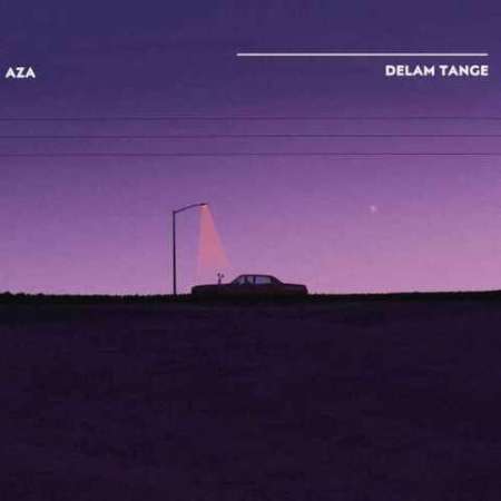 Aza – Delam Tange